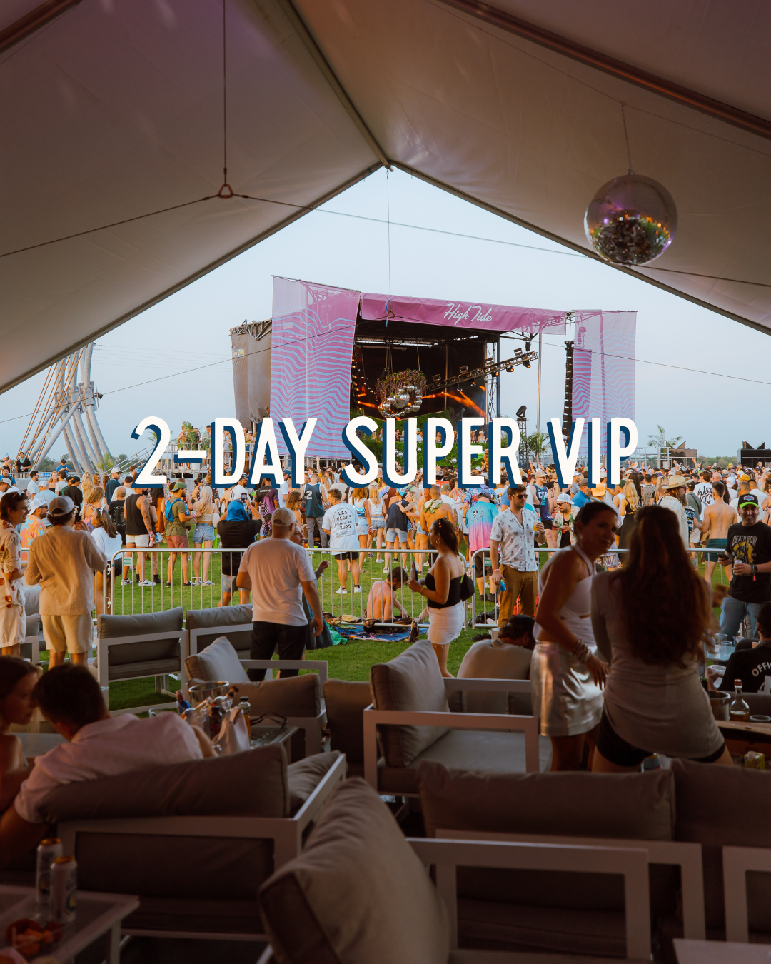 2-Day Super VIP Pass