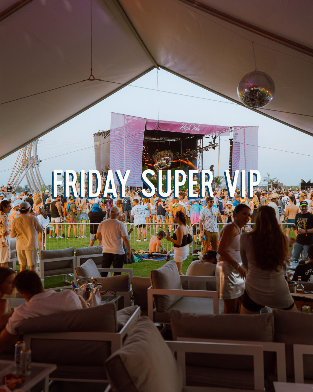 Friday Super VIP Pass